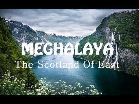 Marvelous Meghalaya